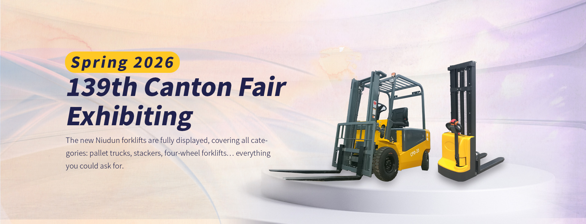 Newnewton Forklift to Exhibit at the 2026 Canton Fair
